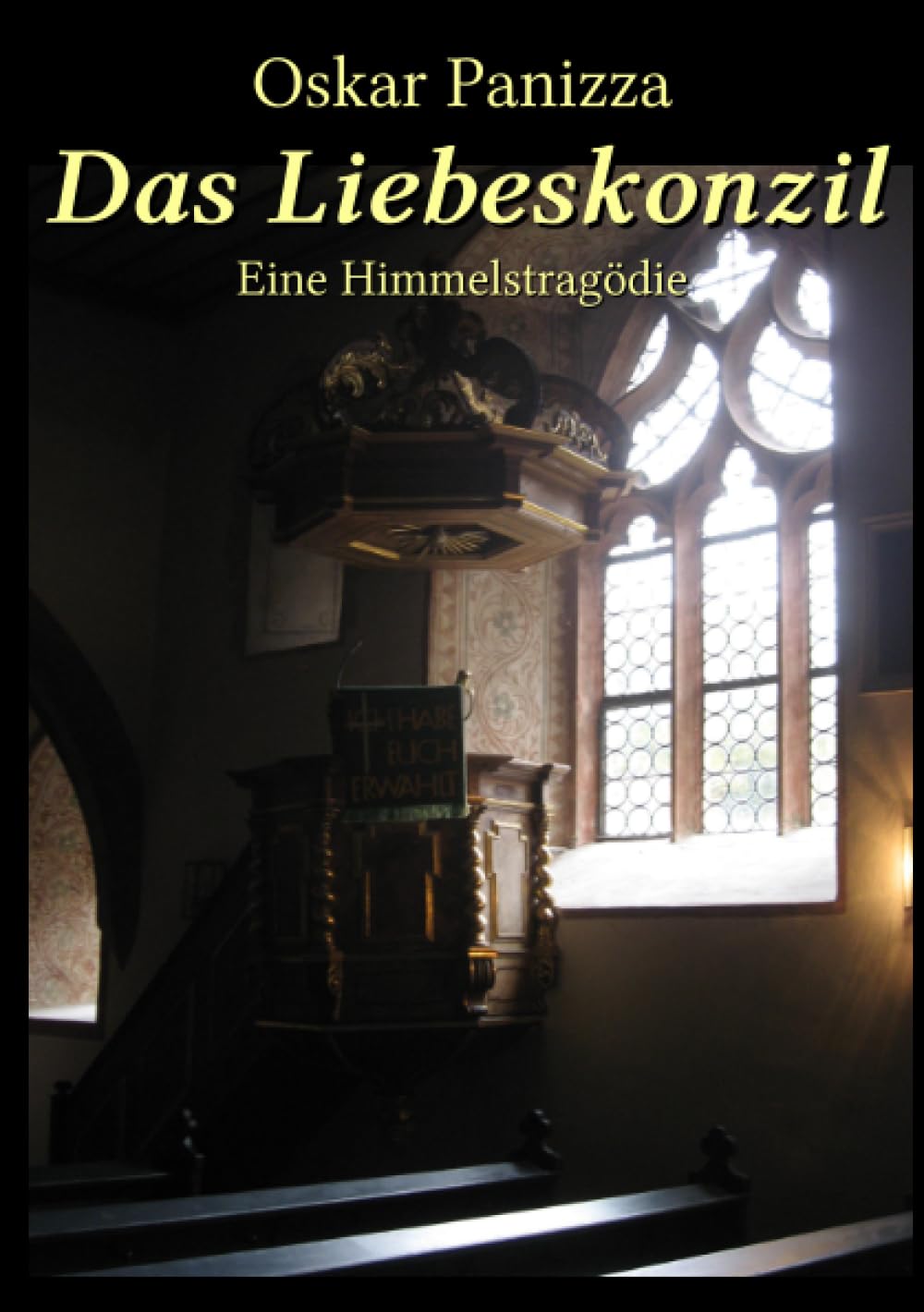 Das Liebeskonzil: Eine Himmelstragödie Classics