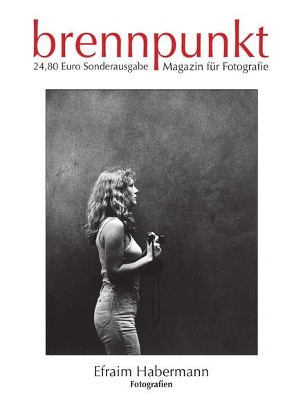 Efraim Habermann: Fotografien Photography