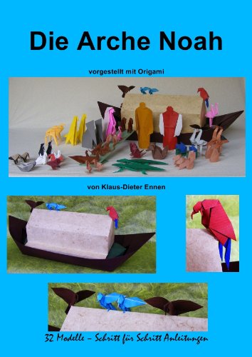 Die Arche Noah: vorgestellt mit Origami Fiction