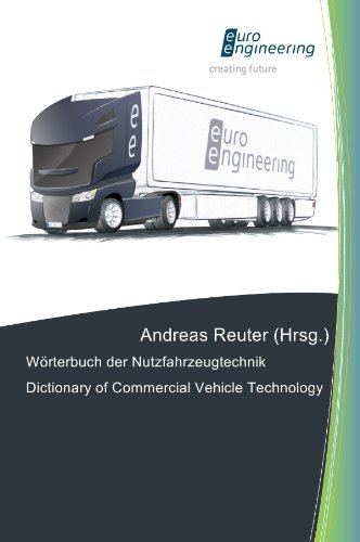 Wörterbuch der Nutzfahrzeugtechnik/ Dictionary of Commercial Vehicle Technology Learning & Reference