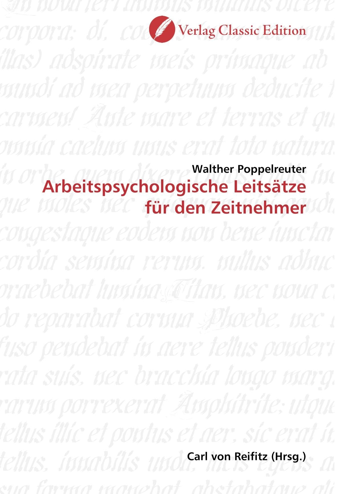 Arbeitspsychologische Leitsätze für den Zeitnehmer Medicine