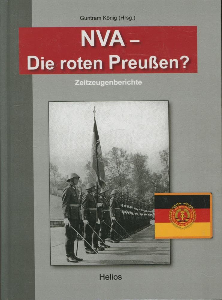 NVA - Die roten Preußen? German history