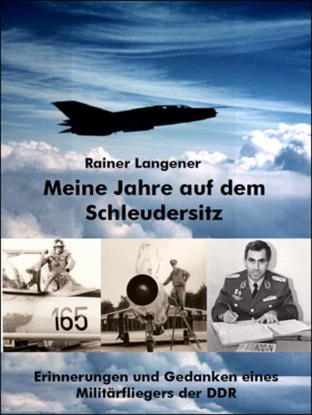 Meine Jahre auf dem Schleudersitz German history