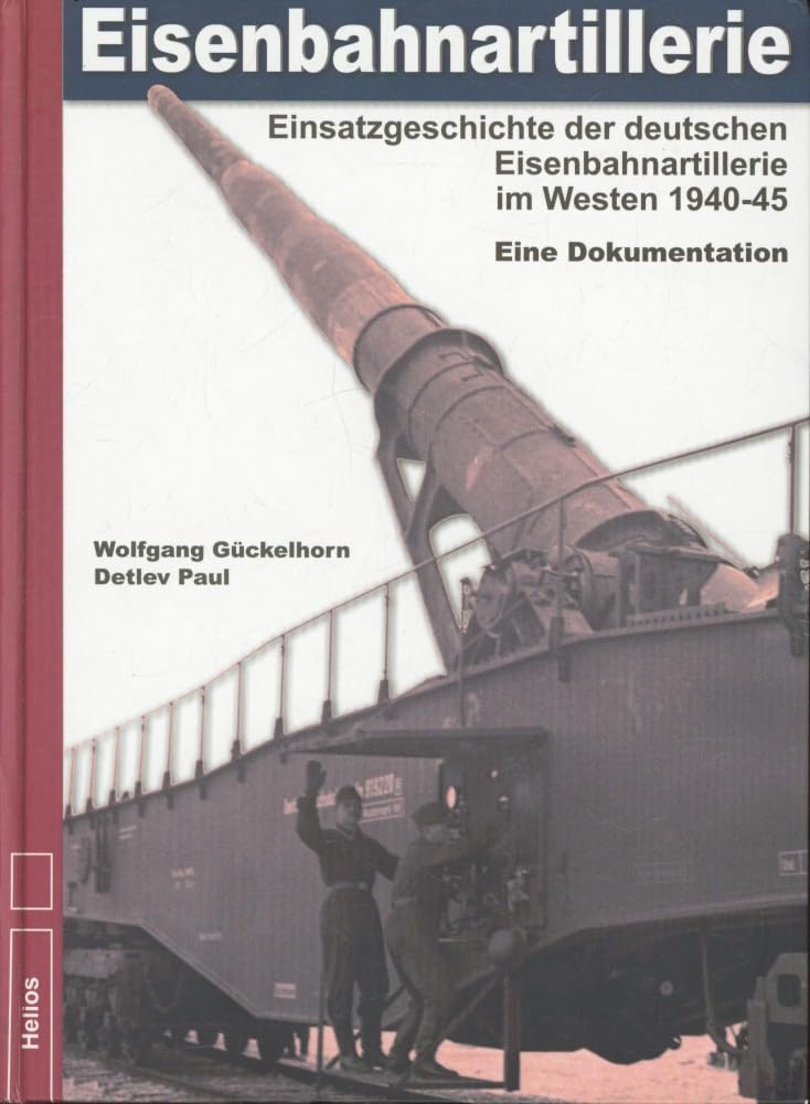 Eisenbahnartillerie Politics & History