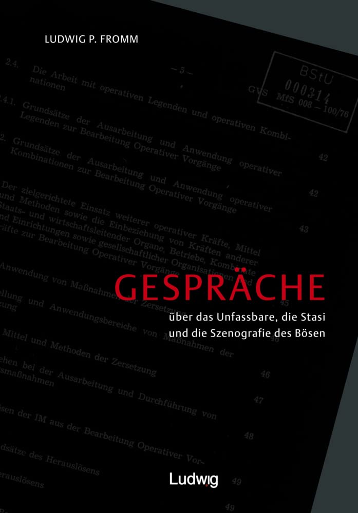 Gespräche über das Unfassbare, Stasi und die Szenografie des Bösen. Personalities