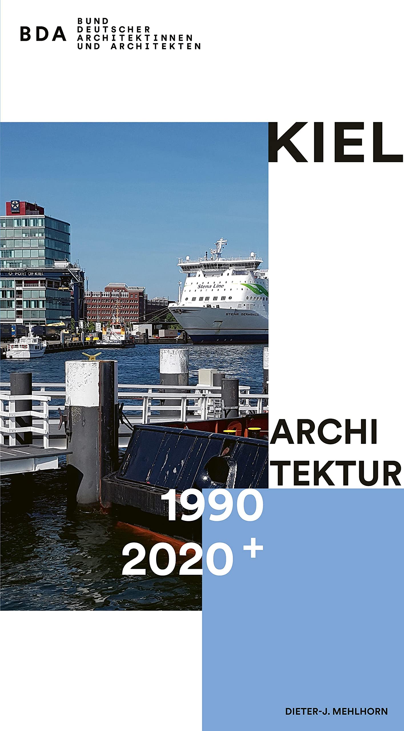 Kiel Architektur 1990–2020+ Architecture