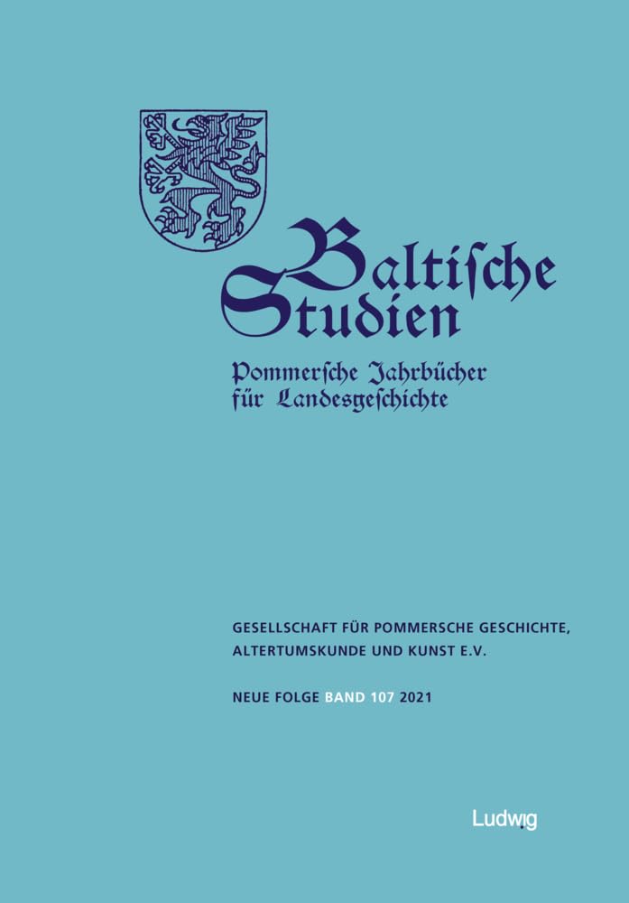 Baltische Studien, Pommersche Jahrbücher für Landesgeschichte. Band 107 NF Film, Art & Culture