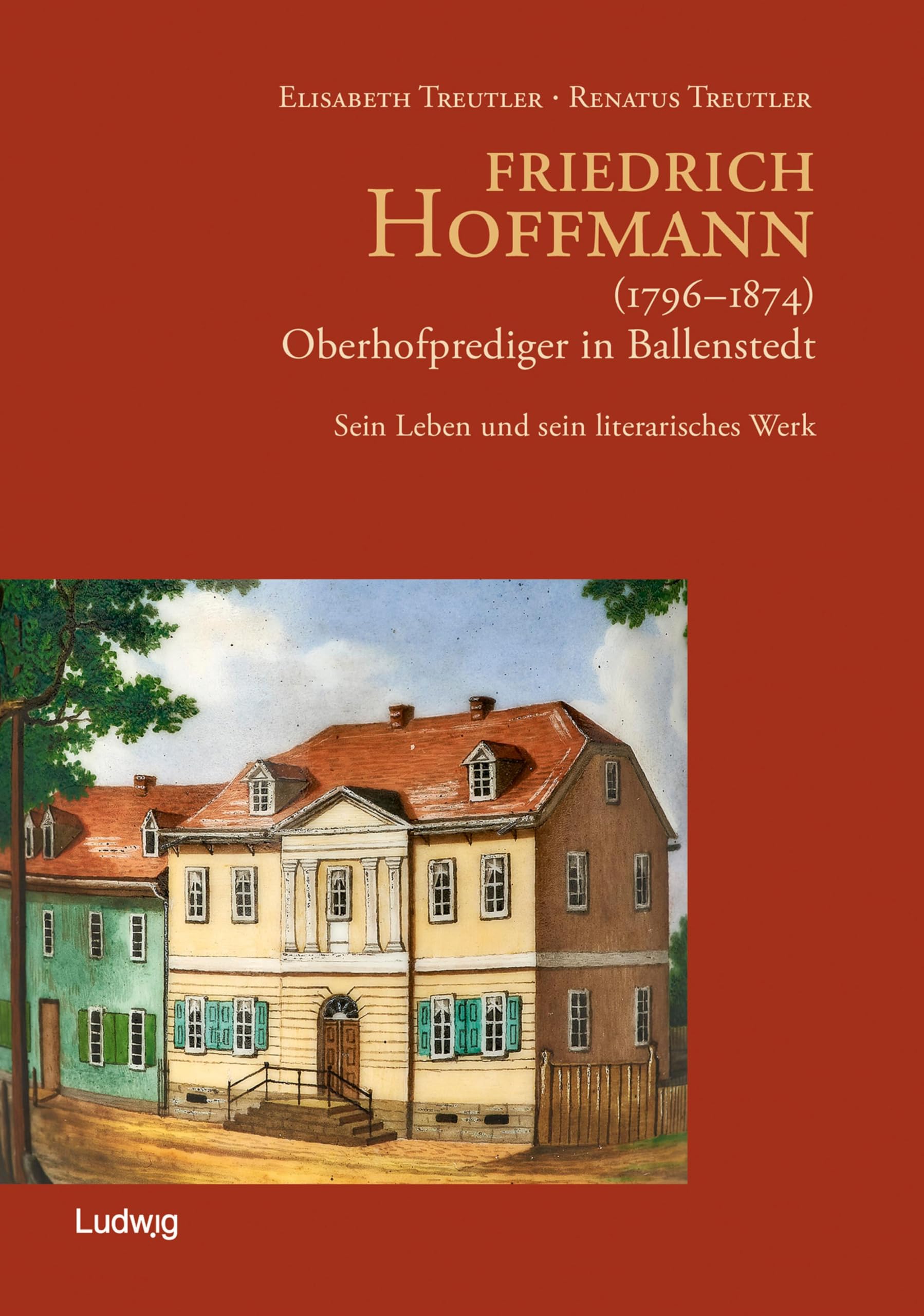 Friedrich Hoffmann (1796 - 1874) - Oberhofprediger in Ballenstedt Social Sciences