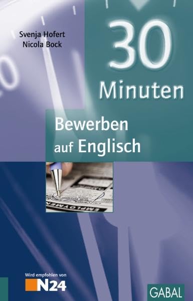 30 Minuten Bewerben auf Englisch Business, Finance & Career