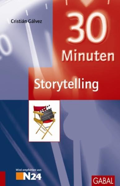 30 Minuten Storytelling Business, Finance & Career