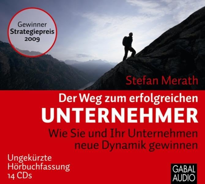 Der Weg zum erfolgreichen Unternehmer: Wie Sie und Ihr Unternehmen neue Dynamik gewinnen (Dein Business) Business, Finance & Career