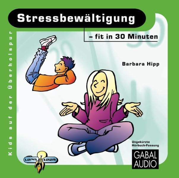 Stressbewältigung - fit in 30 Minuten Learning & Reference
