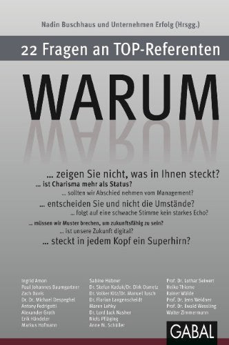 WARUM: 22 Fragen an Top-Referenten Law