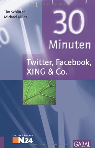 30 Minuten Twitter, Facebook, XING & Co Law