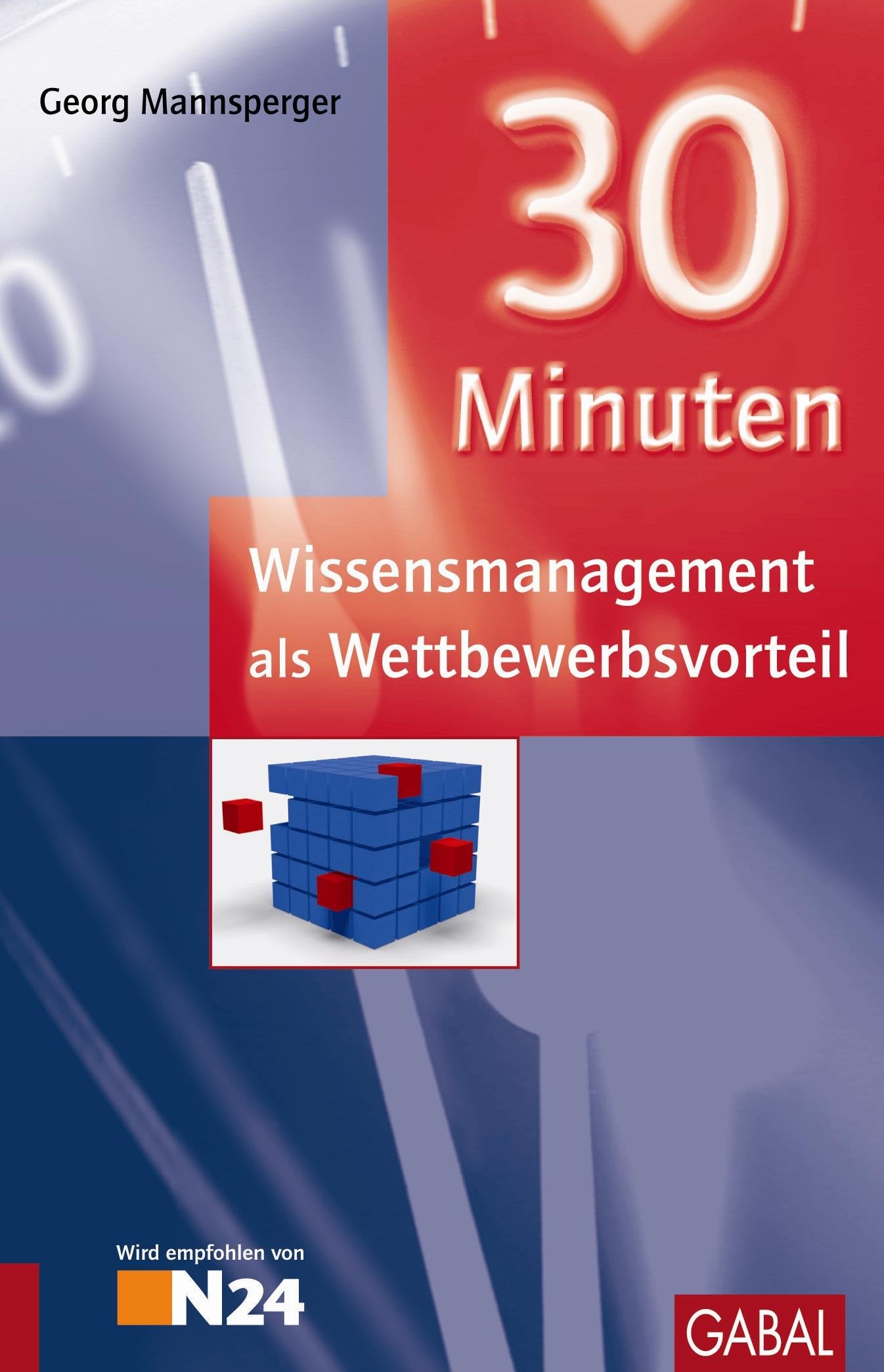 30 Minuten Wissensmanagement als Wettbewerbsvorteil Law