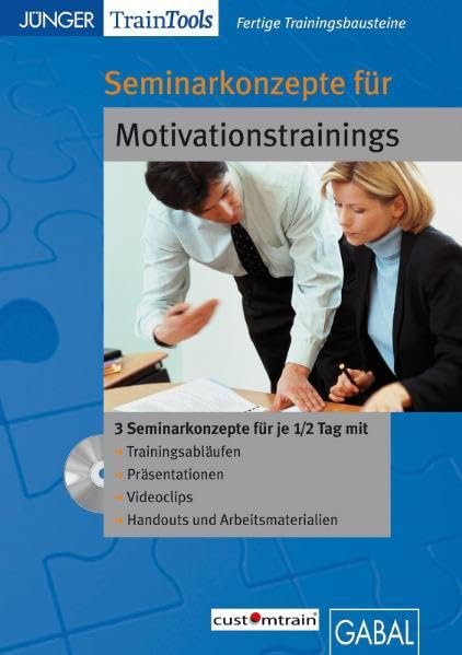 Seminarkonzepte für Motivationstrainings: 3 Seminarkonzepte frü je 1/2 Tag mit Trainingsabläufen, Präsentationen, Videoclips, Handouts und ... MacOS 10.X, MS Word ab Word 2000 (CD-ROM) Business, Finance & Career