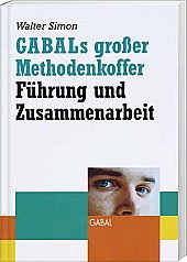 Gabals großer Methodenkoffer - Führung und Zusammenarbeit Books