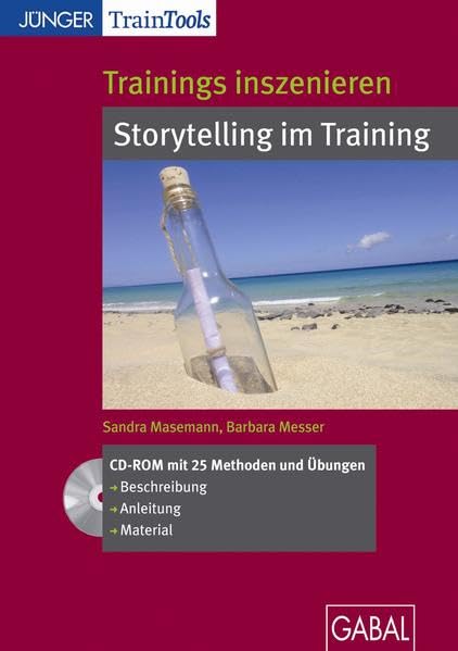 Trainings inszenieren: Storytelling im Training Business, Finance & Career