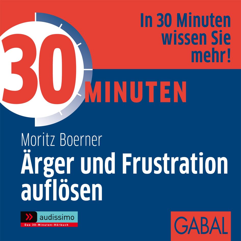 30 Minuten Ärger und Frustration auflösen cd