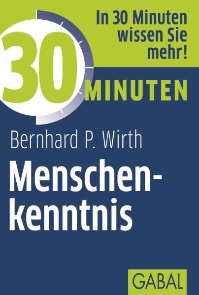 30 Minuten Menschenkenntnis Business, Finance & Career
