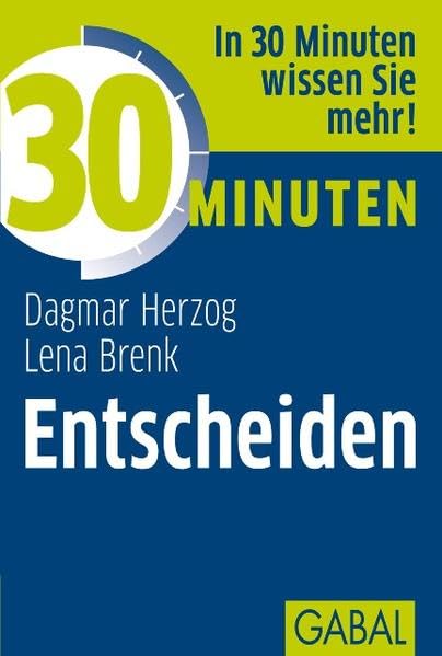 30 Minuten Entscheiden Business, Finance & Career