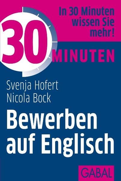 30 Minuten Bewerben auf Englisch Business, Finance & Career