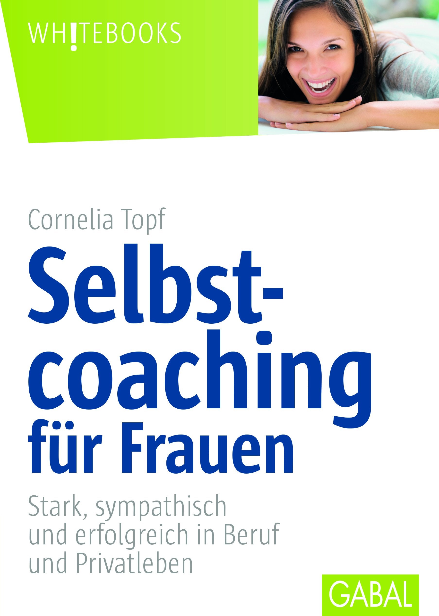 Selbstcoaching für Frauen Business, Finance & Career