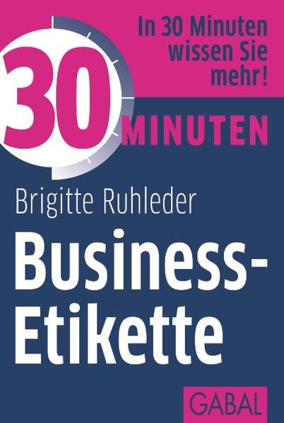 30 Minuten Business-Etikette Business, Finance & Career