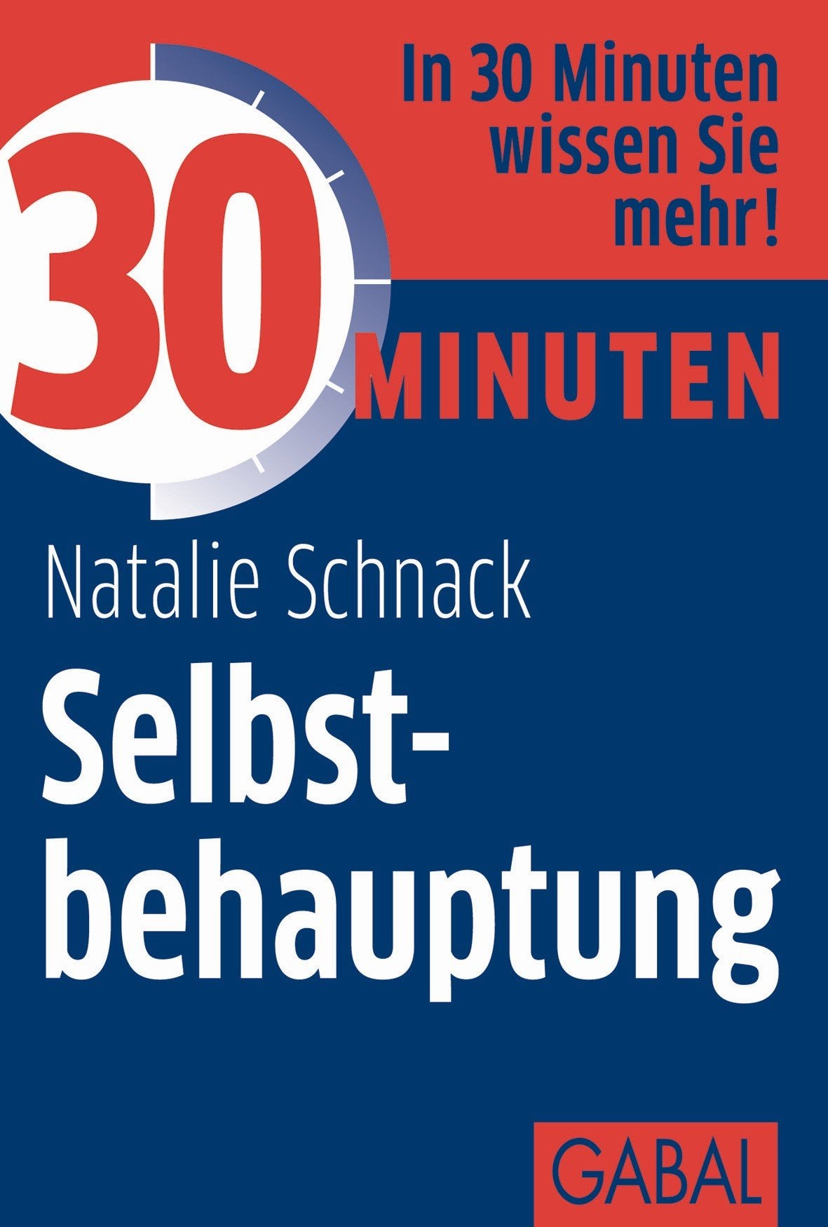 30 Minuten Selbstbehauptung Business, Finance & Career