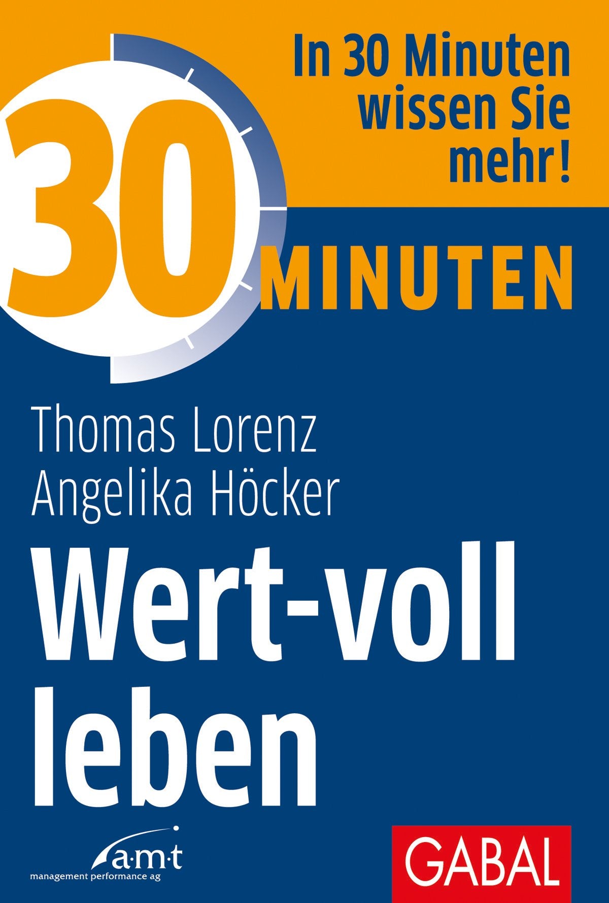 Product Image: 30 Minuten Wert-voll leben
