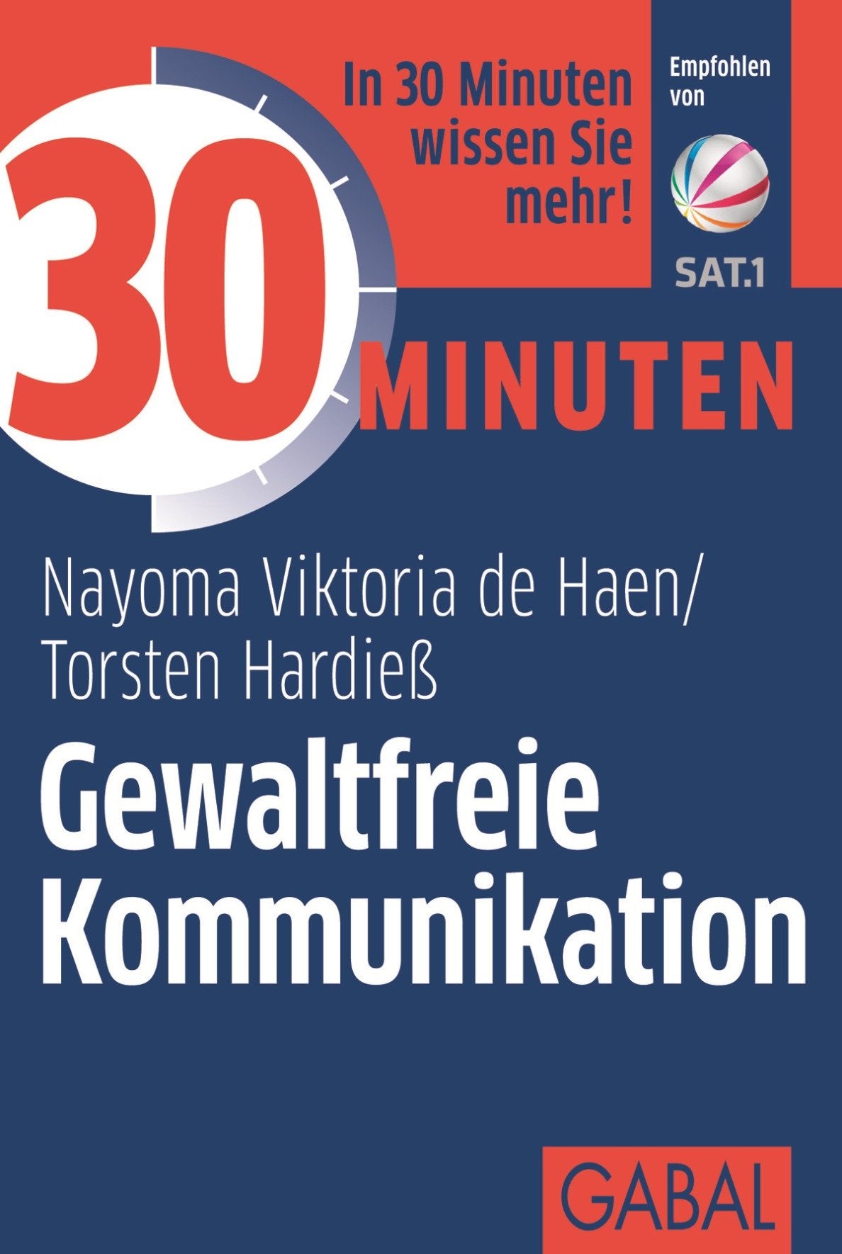 30 Minuten Gewaltfreie Kommunikation Business, Finance & Career