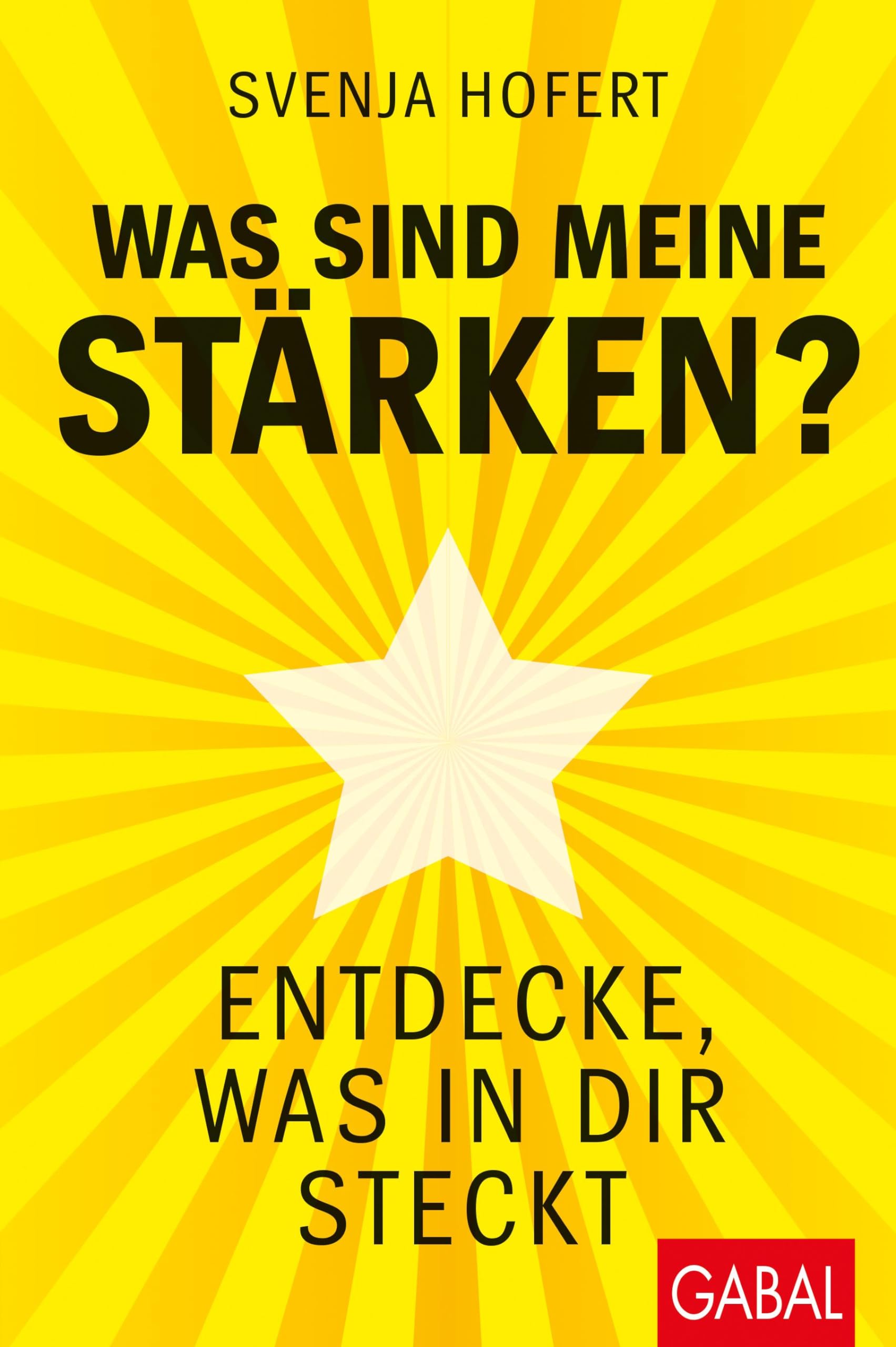 Was sind meine Stärken? book