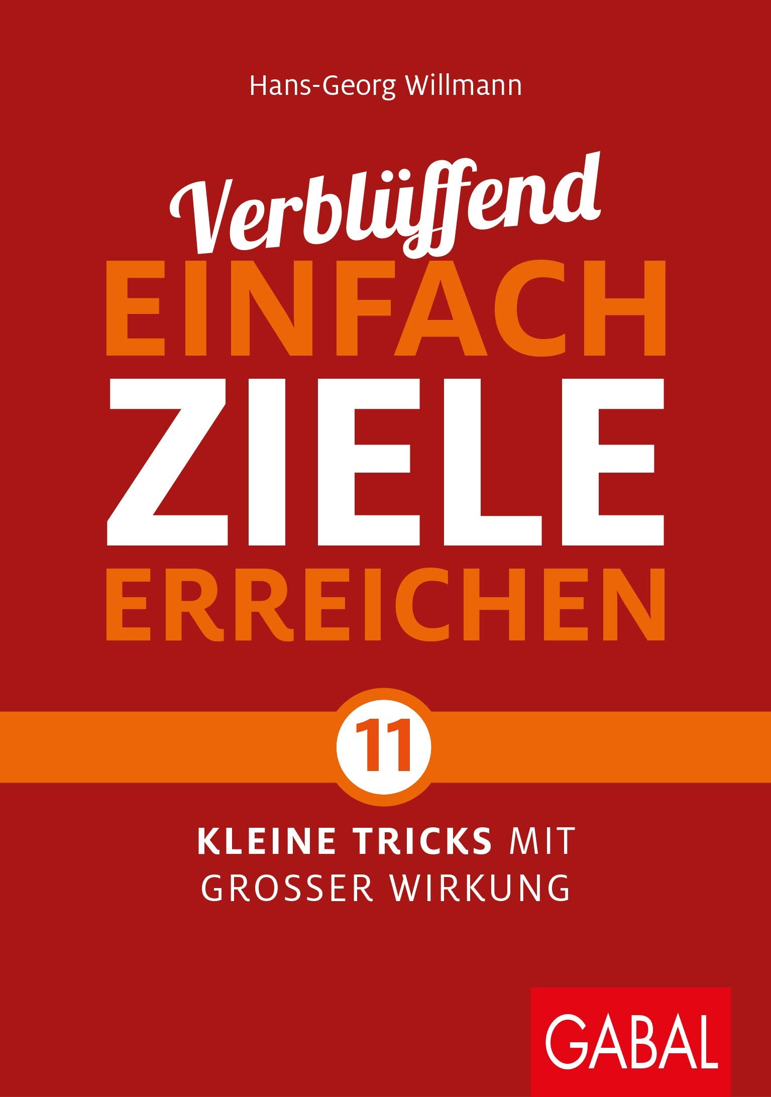 Verblüffend einfach Ziele erreichen Business, Finance & Career Books
