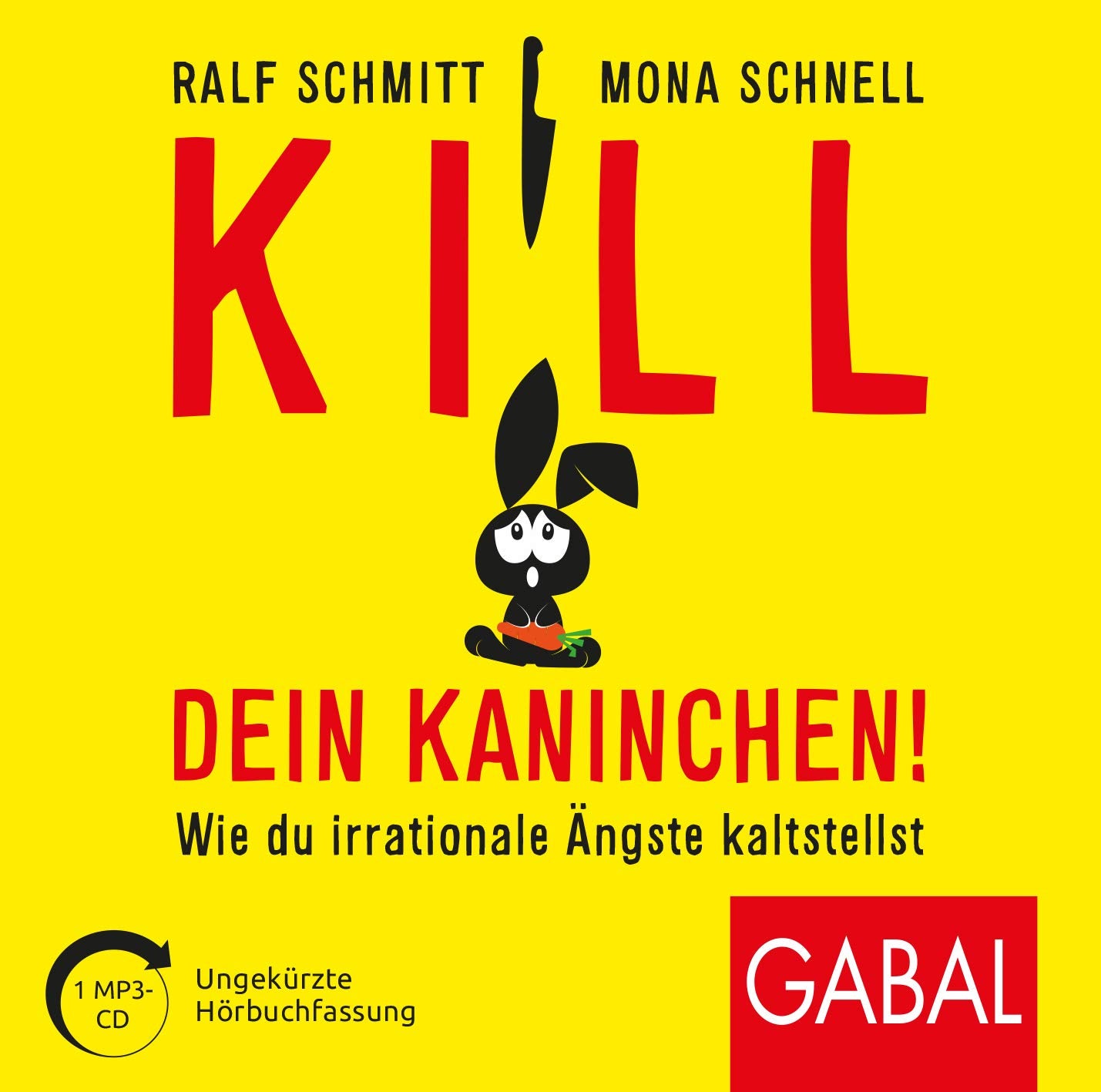 Kill dein Kaninchen! Business, Finance & Career