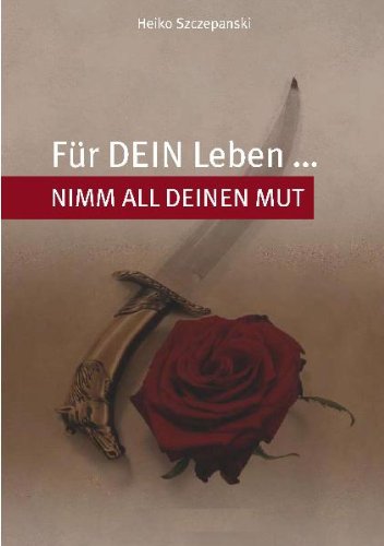 Für DEIN Leben... nimm all deinen Mut Lifestyle