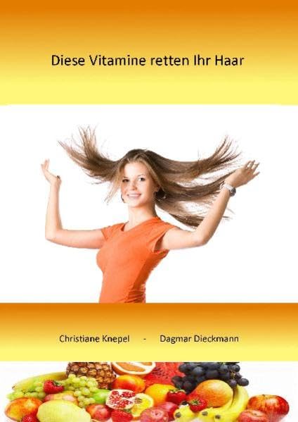 Diese Vitamine retten Ihr Haar Books