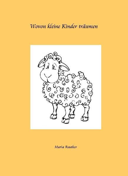 Wovon kleine Kinder träumen Novels & Short Stories