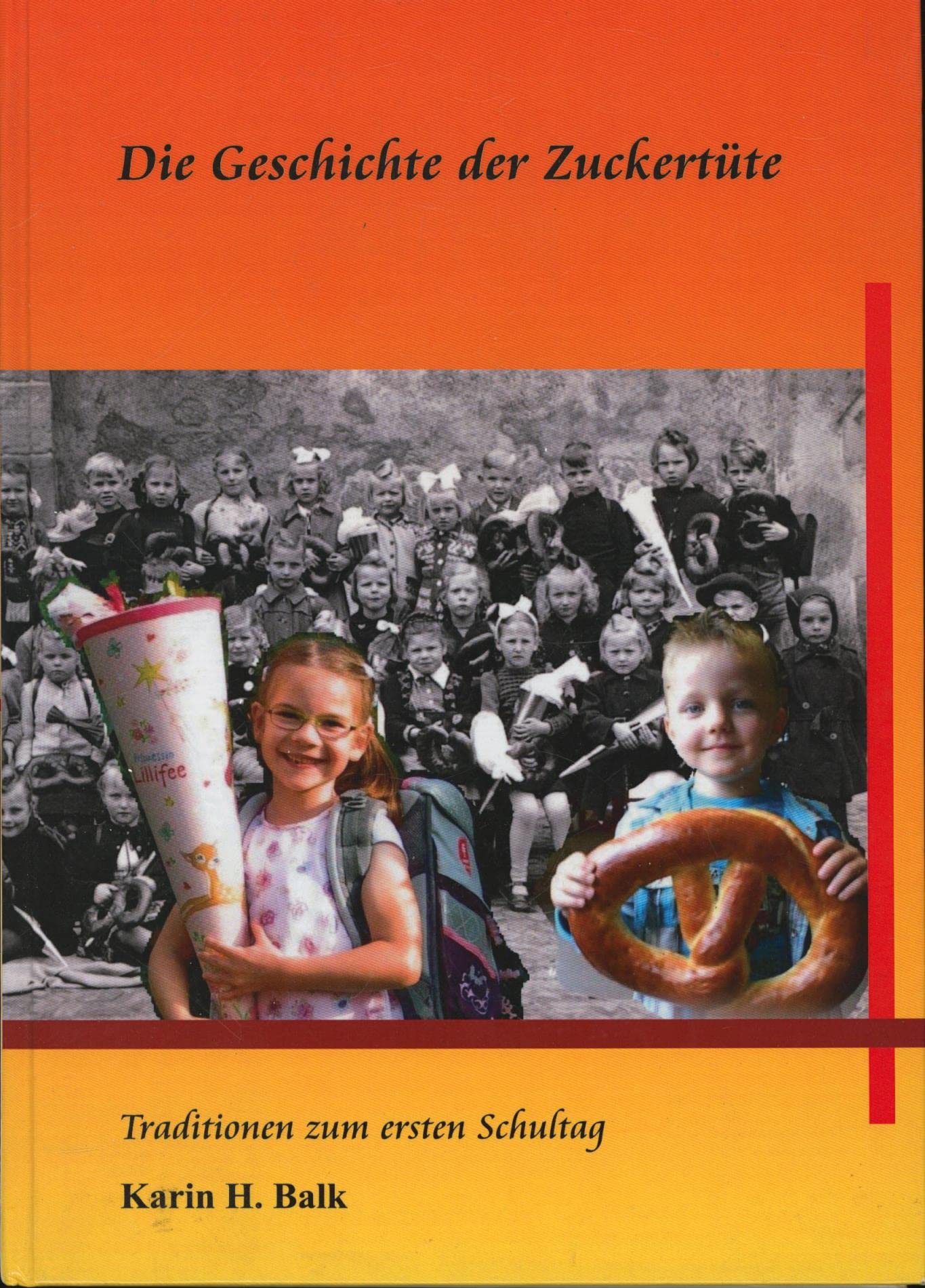 Die Geschichte der Zuckertüte Politics & History