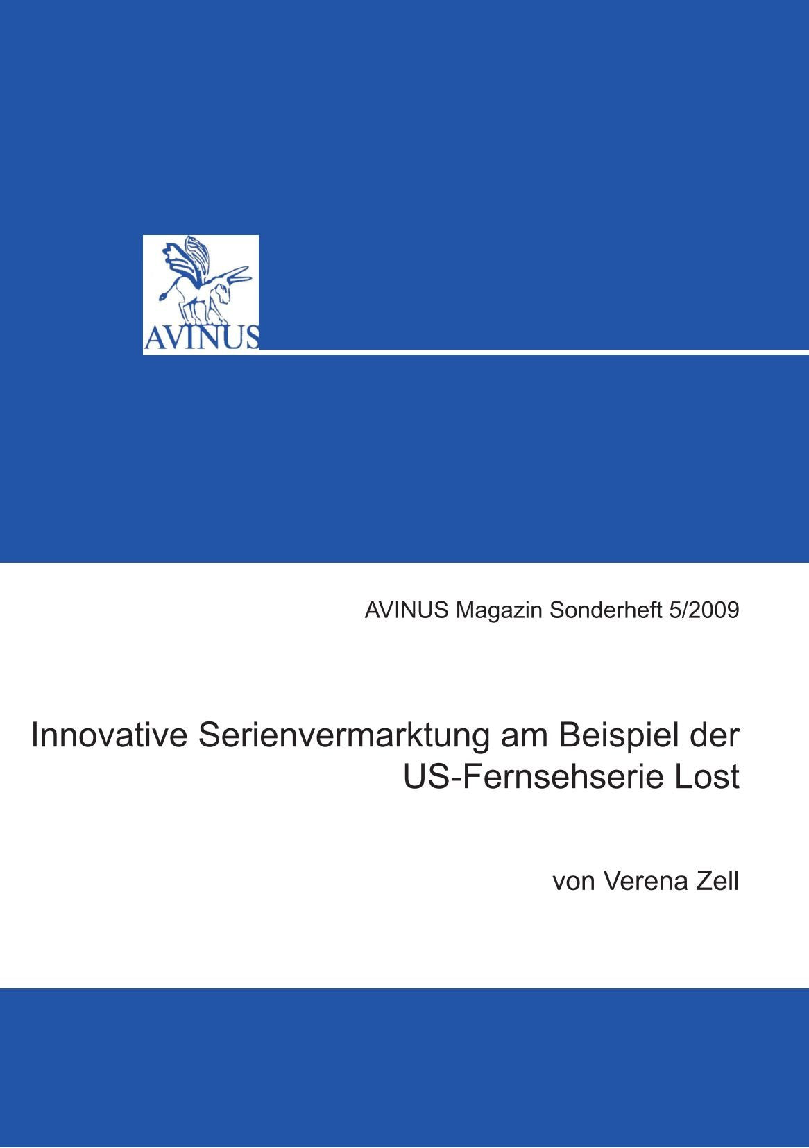 Innovative Serienvermarktung am Beispiel der US-Fernsehserie Lost book