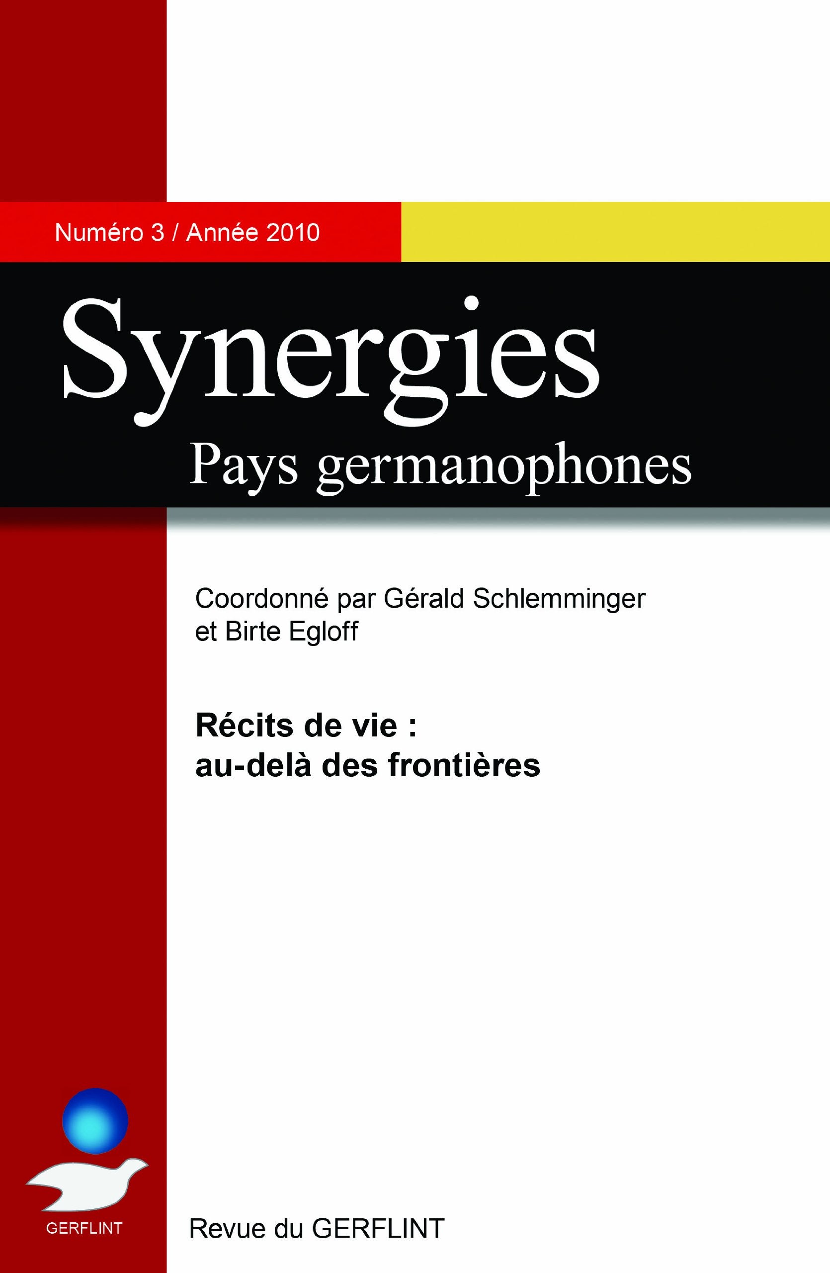 Synergies - Pays germanophones n° 3 (2010): Récits de vie : au-delà des frontières book