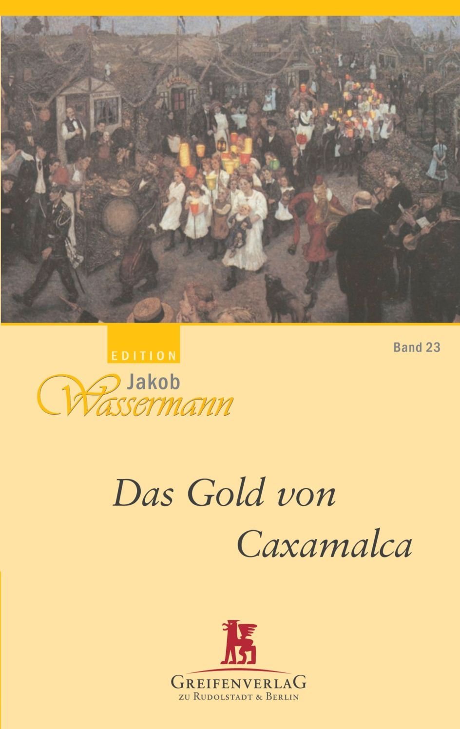 Das Gold von Caxamalca, Band 23 Books