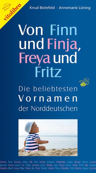 Von Finn und Finja, Freya und Fritz: Die beliebtesten Vornamen der Norddeutschen Parents & Children