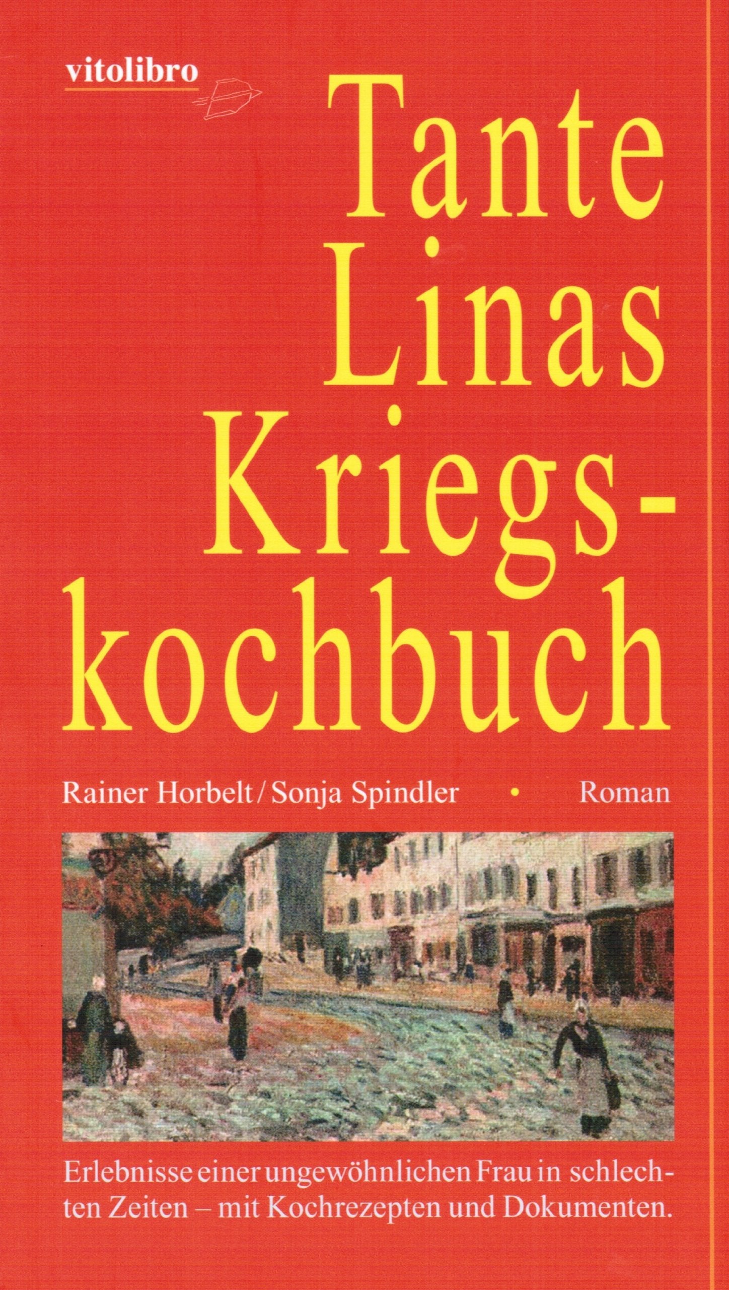 Tante Linas Kriegskochbuch Leisure, Home & Garden