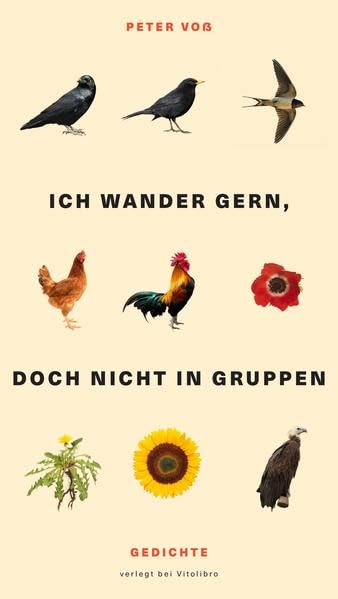 Ich wander gern, doch nicht in Gruppen Poetry