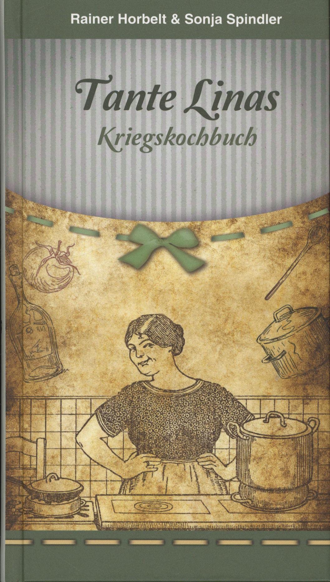 Tante Linas Kriegskochbuch Books