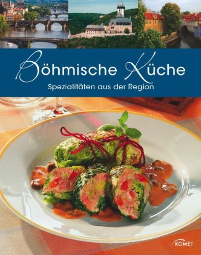 Böhmische Küche: Spezialitäten aus der Region Leisure, Home & Garden