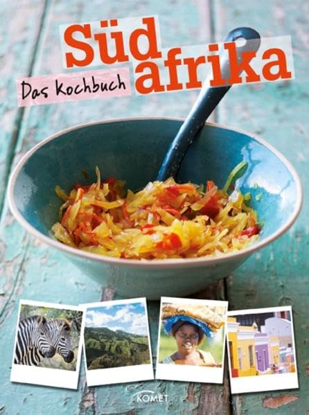 Südafrika - Das Kochbuch Leisure, Home & Garden