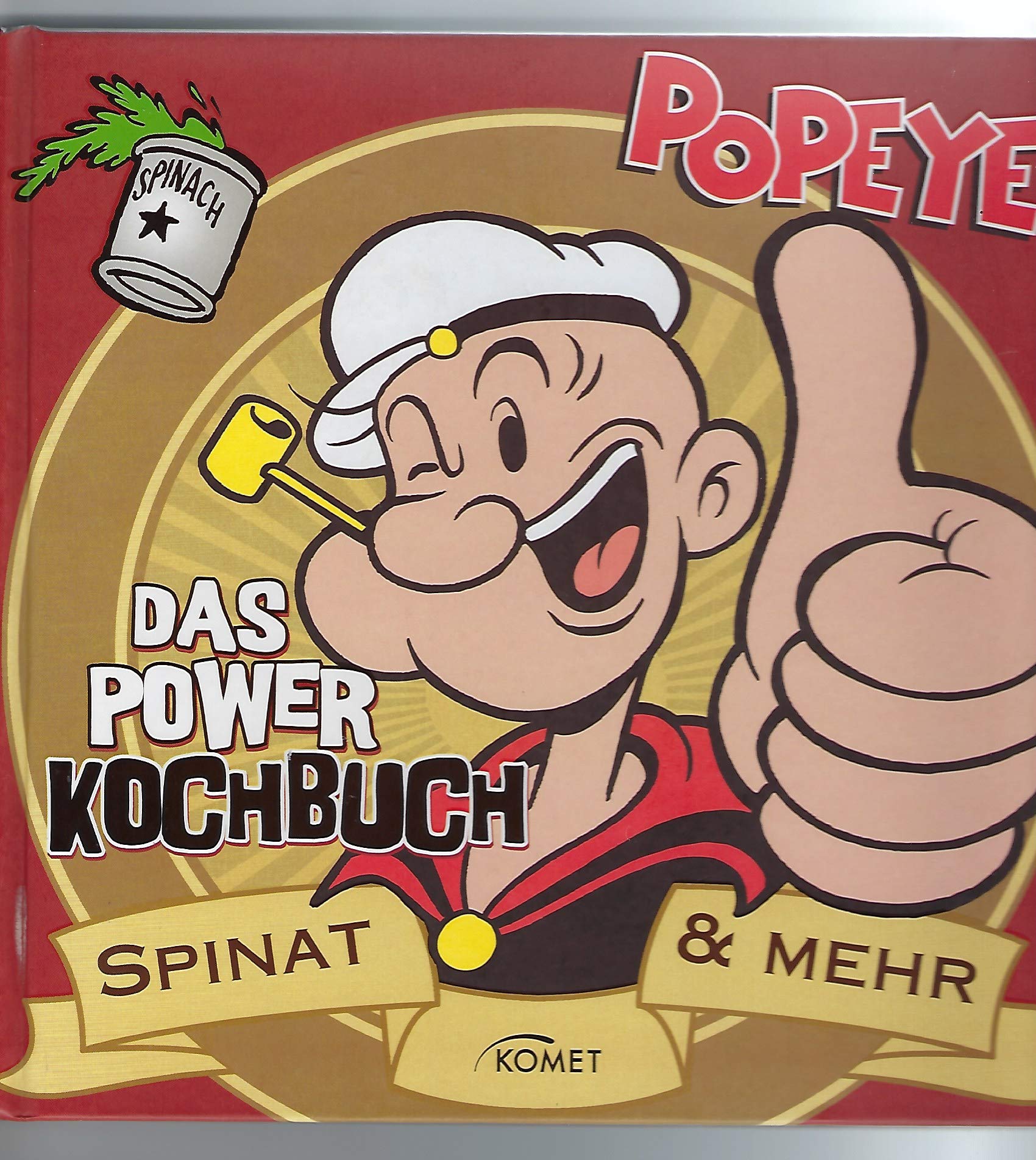 Popeye - Das Power Kochbuch: Spinat & mehr Leisure, Home & Garden
