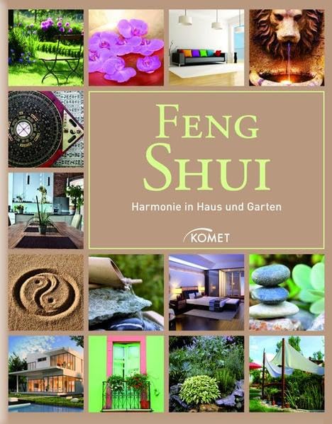 Feng Shui: Harmonie in Haus und Garten Psychology