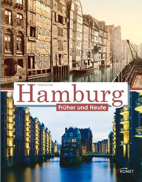 Hamburg früher und heute book